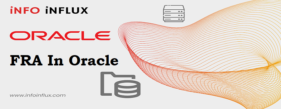 FRA in Oracle