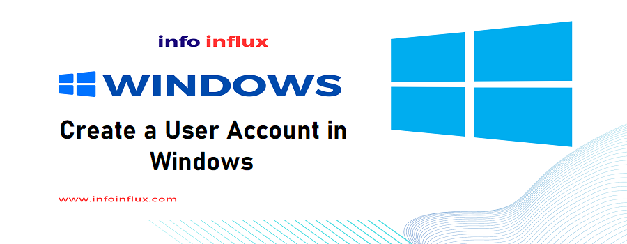 Create a User Account in Windows